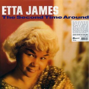 Etta James - The Second Time Around (ltd. 500 copies made) (clear vinyl) - Vinyl